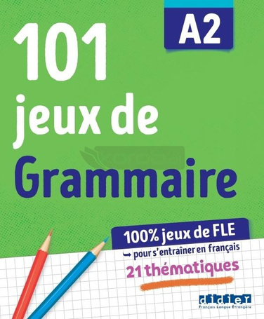 101 jeux de FLE A2 ćw.z gramatyki francuskiej