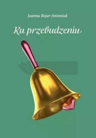 Ku przebudzeniu