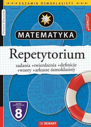 Matematyka. Repetytorium. Egzamin ósmoklasisty