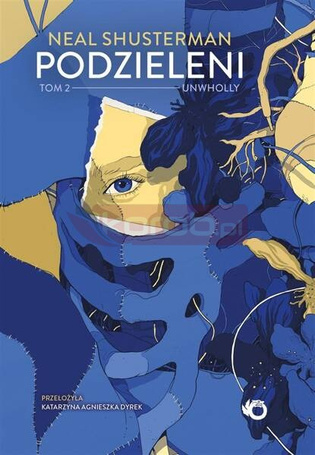 Podzieleni T.2 Unwholly