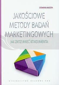Jakościowe metody badań marketingowych