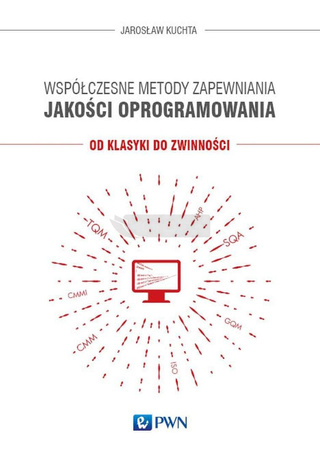 Współczesne metody zapewniania jakości oprogram.