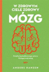 W zdrowym ciele zdrowy mózg w.2021