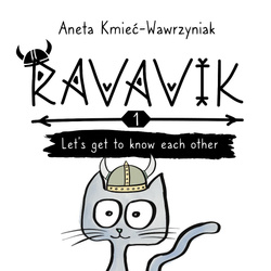 Ravavik T.1 Lets get to know each other
