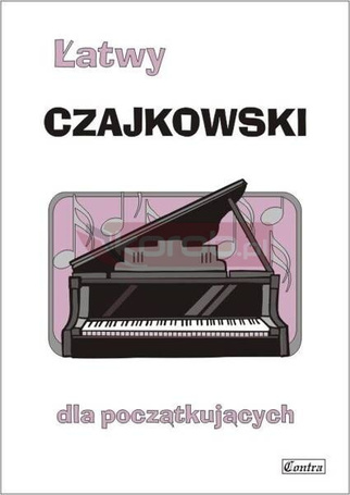 Łatwy Czajkowski dla poczatkujących