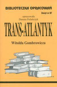 Biblioteczka opracowań nr 087 Trans-Atlantyk