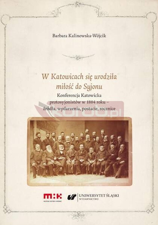 W Katowicach się urodziła miłość do Syjonu