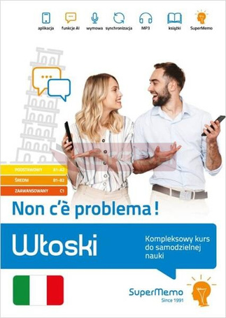 Włoski. Non ce problema! A1-A2, B1-B2 i C1