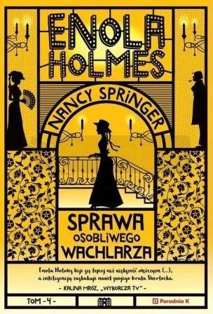 Enola Holmes T.4 Sprawa osobliwego wachlarza