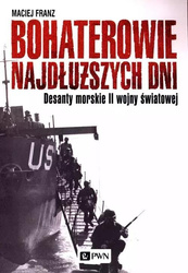Bohaterowie najdłuższych dni