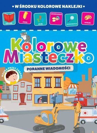 Kolorowe miasteczko cz.4. Poranne wiadomości