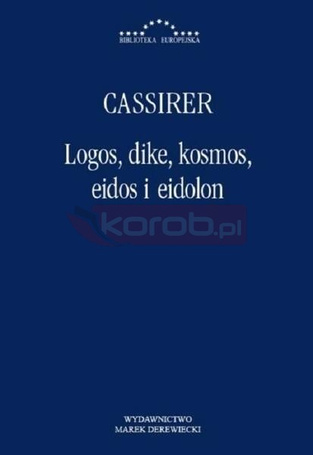 Logos, dike, kosmos, eidos i eidon