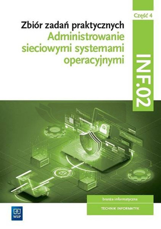 Administrowanie sieciowymi syst.opera.INF.02. cz.4