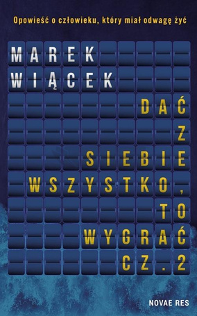 Dać z siebie wszystko, to wygrać cz.2