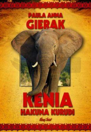 Kenia Hakuna Kurudi