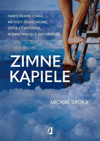 Zimne kąpiele. Hartowanie ciała, metody oddechowe