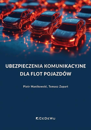 Ubezpieczenia komunikacyjne dla flot pojazdów
