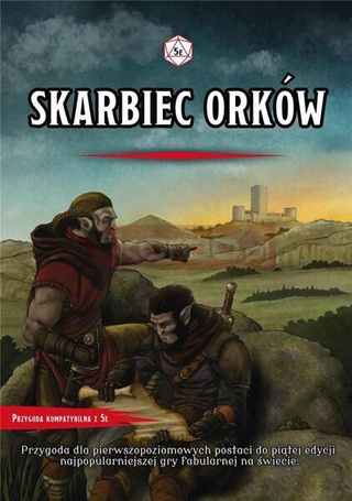 Skarbiec Orków. Przygoda Dungeons&Dragons