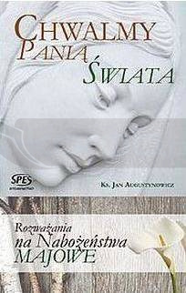 Chwaimy Panią Świata