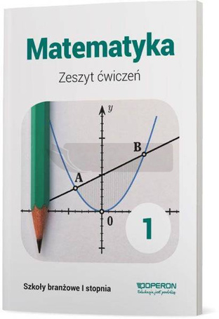 Matematyka SBR 1 Zeszyt ćwiczeń w. 2019 OPERON