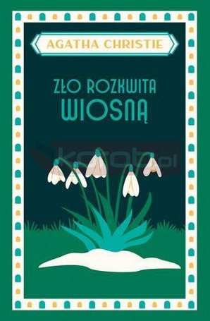 Zło rozkwita wiosną