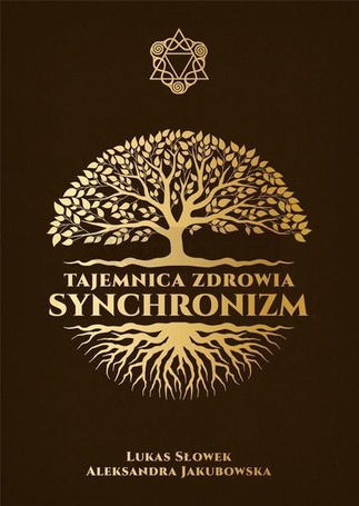 Tajemnica zdrowia: Synchronizm