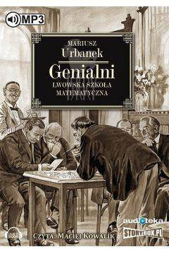 Genialni Lwowska szkoła matematyczna audiobook