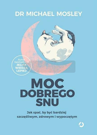 Moc dobrego snu