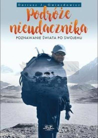 Podróże nieudacznika