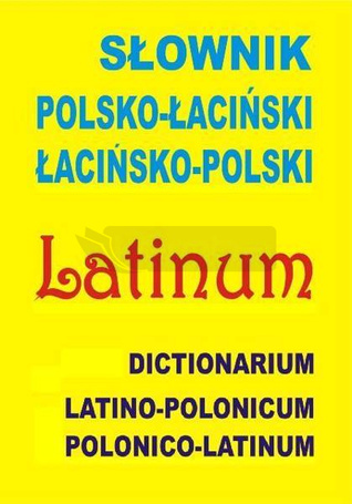 Słownik polsko-łaciński, łacińsko-polski BR