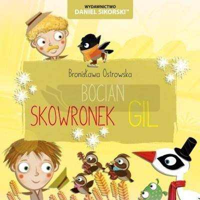 Bocian, Skowronek, Gil