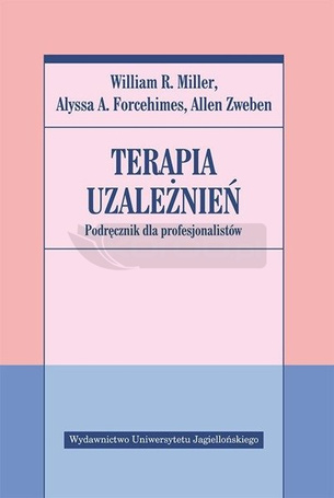 Terapia uzależnień. Podręcz. dla profesjonalistów