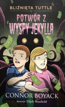 Bliźnięta Tuttle i potwór z Wyspy Jekylla