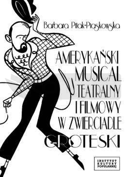 Amerykański musical teatralny i filmowy...