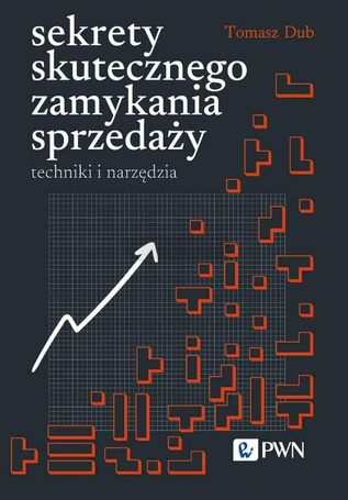Sekrety skutecznego zamykania sprzedaży