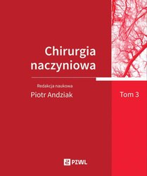 Chirurgia naczyniowa T. 3