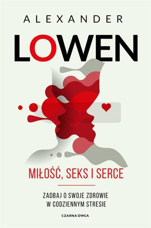 Miłość, seks i serce