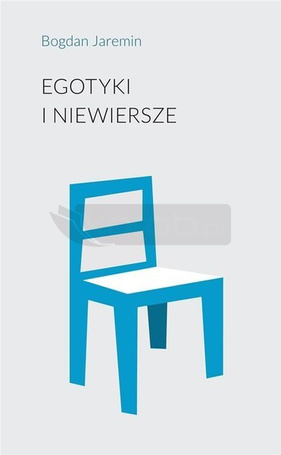 Egotyki i niewiersze