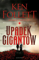 Trylogia Stulecie T.1 Upadek gigantów