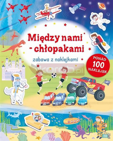 Zabawa z naklejkami. Między nami chłopakami