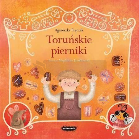Legendy polskie. Toruńskie pierniki