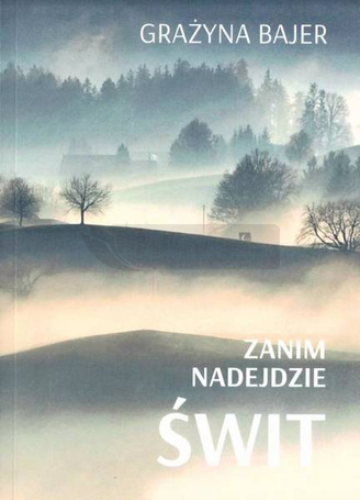 Zanim nadejdzie świt