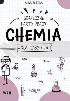 Chemia. Graficzne karty pracy dla SP