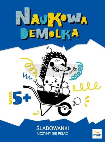 Śladowanki. Uczymy się pisać 5+