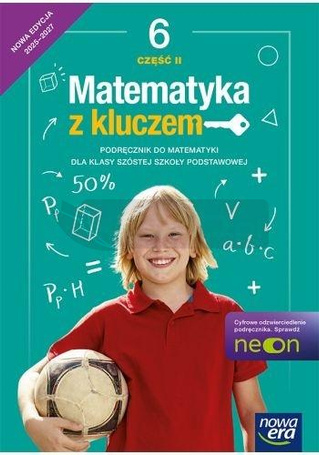 Matematyka SP 6 Matematyka z kluczem Neon podr cz2