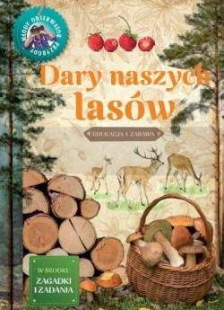 Młody obserwator przyrody - Dary naszych lasów
