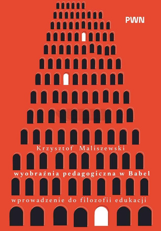 Wyobraźnia pedagogiczna w Babel