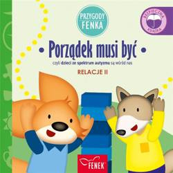 Przygody Fenka. Relacje. Porządek musi być