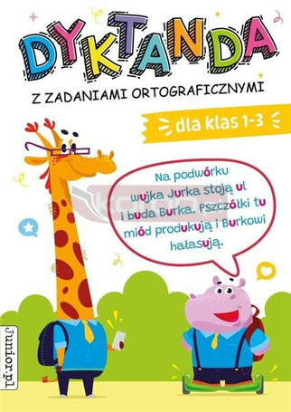 Dyktanda z zadaniami ortograficznymi dla klas 1-3