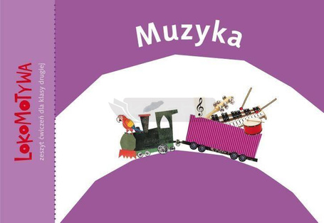 Lokomotywa 2 Muzyka GWO
